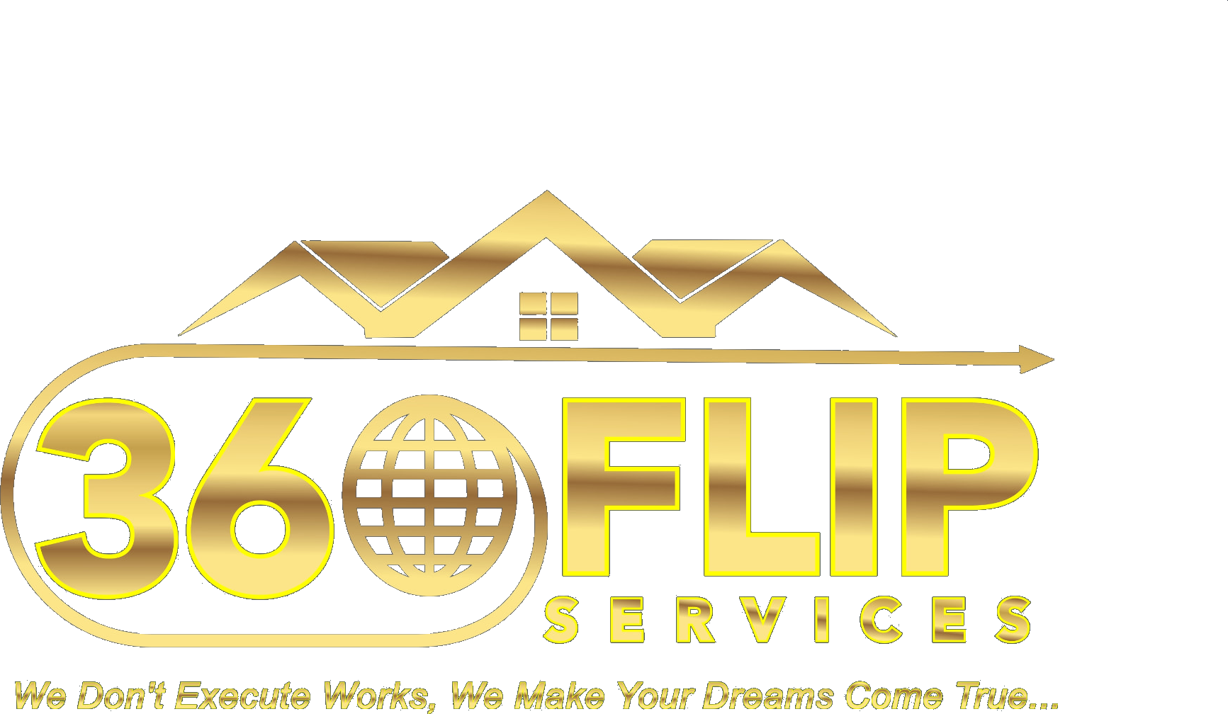 360Flip Services Co. — We Don't Execute Works, We Make Your Dreams Come True